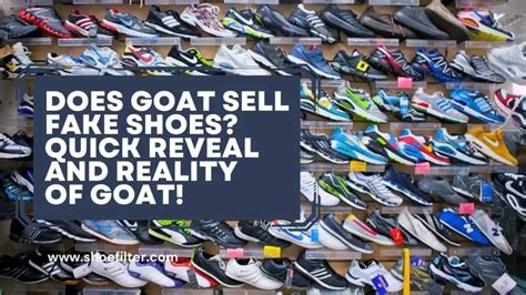 can you get fake shoes from goat|does goat actually verify shoes.